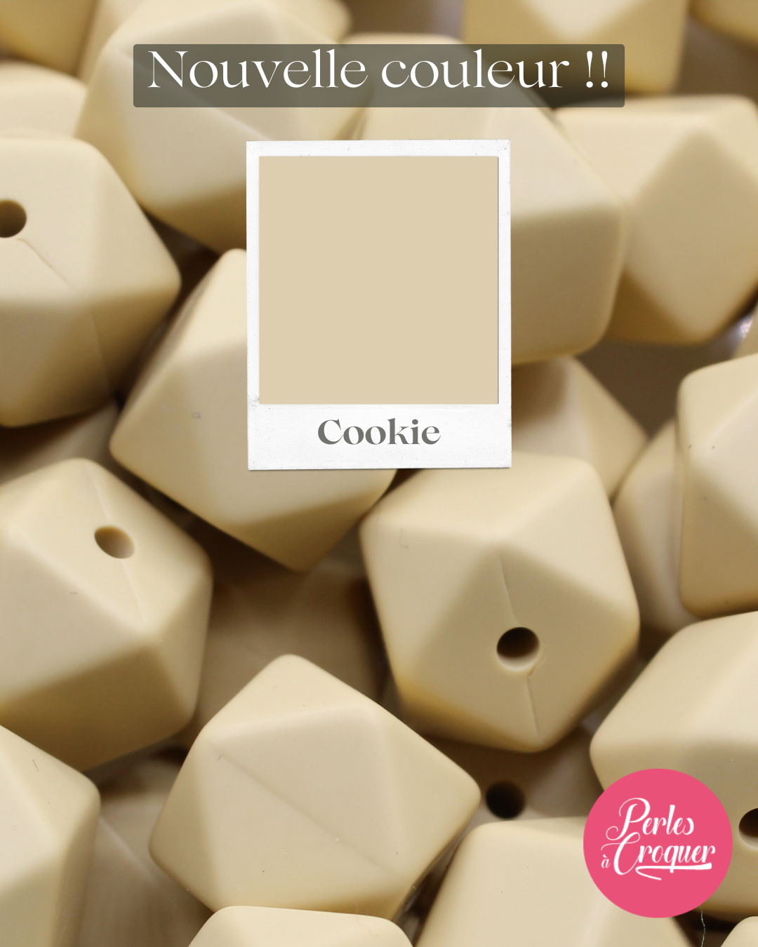 Nouvelle couleur: Cookie - Perle en silicone